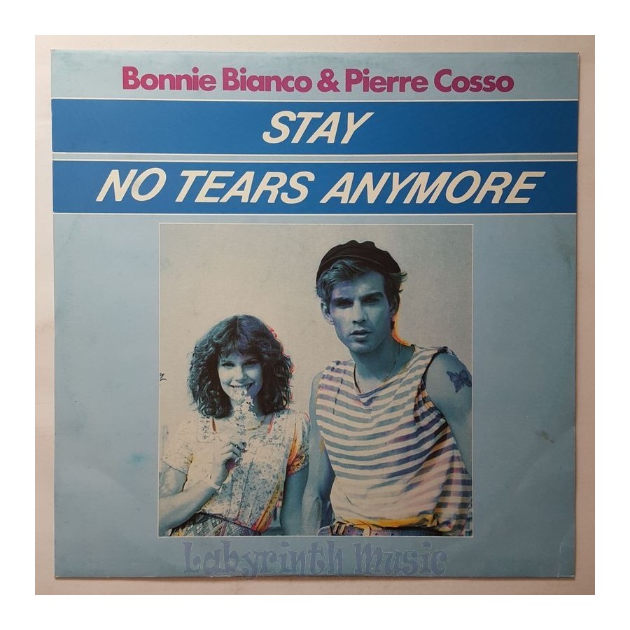 Bonnie Bianco & Pierre Cosso - Stay • 12" Vinyl Maxi - Labyrinth Music