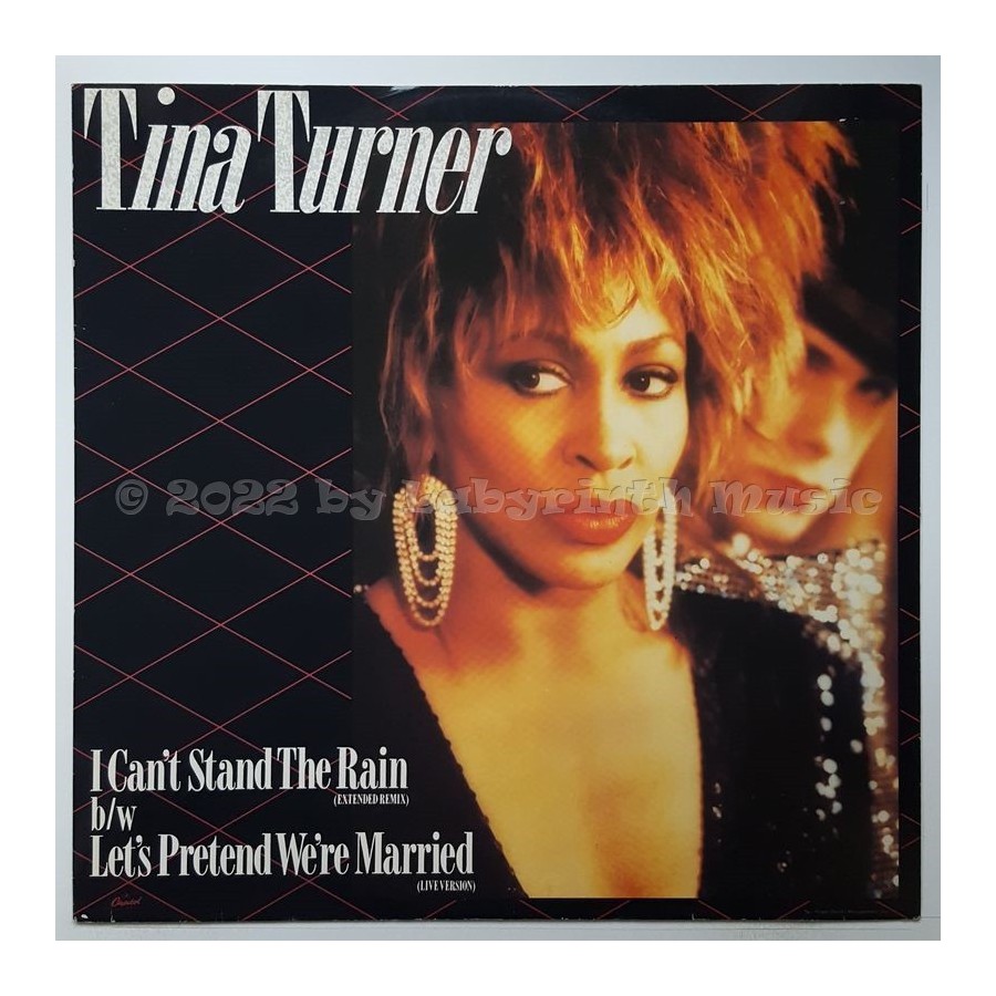Tina Turner - I Can't Stand The Rain • 12" Vinyl Maxi - Labyrinth Music