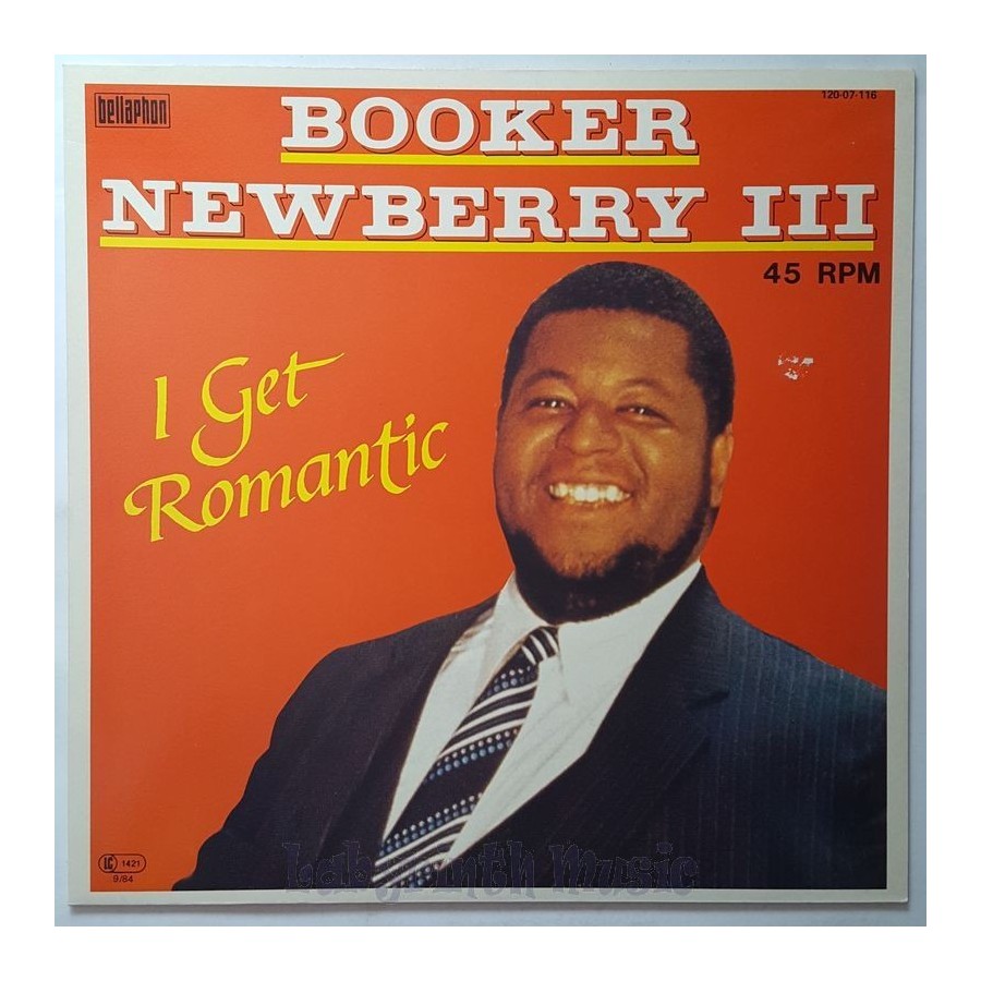 Booker Newberry III - I Get Romantic • 12" Vinyl Maxi • MINT - Labyrinth Music