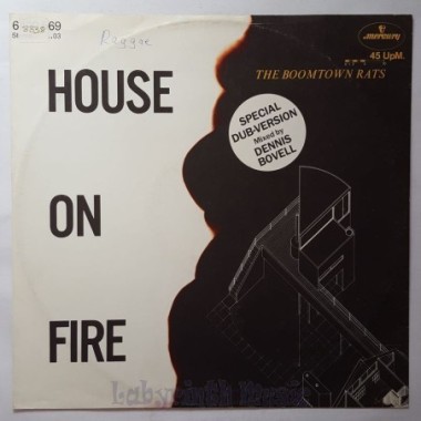 The Boomtown Rats - House On Fire • 12" Vinyl Maxi • EX - Labyrinth Music