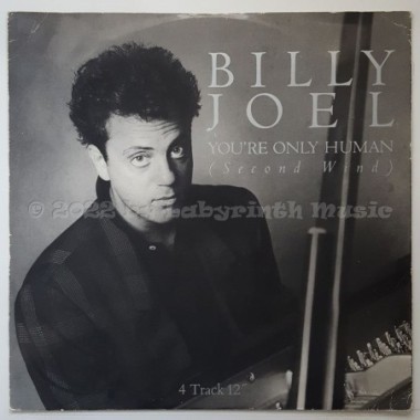 Billy Joel - You're Only Human (Second Wind) • 12" Vinyl Maxi • EX - Labyrinth Music