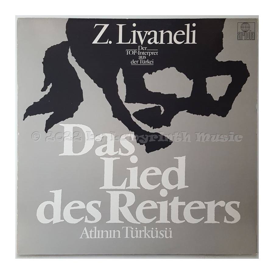 Z. Livaneli - Das Lied Des Reiters - Atlinin Türküsü • 12" Vinyl LP • EX - Labyrinth Music