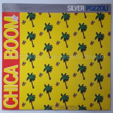 Silver Pozzoli - Chica Boom • 12" Vinyl Maxi - Labyrinth Music