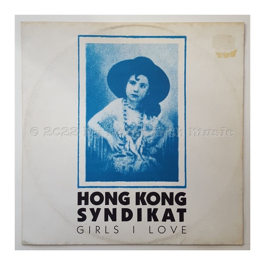 Hong Kong Syndikat - Girls I Love • 12" Vinyl Maxi • EX - Labyrinth Music