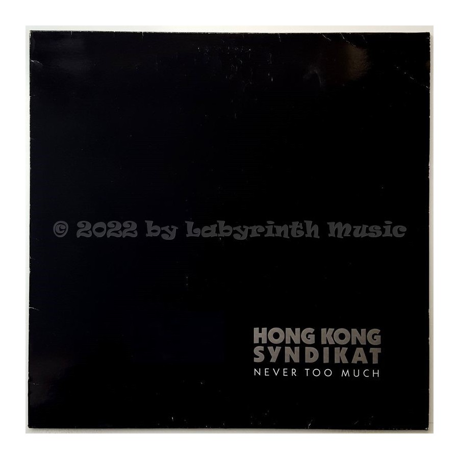 Hong Kong Syndikat - Never Too Much • 12" Vinyl LP • EX - Labyrinth Music