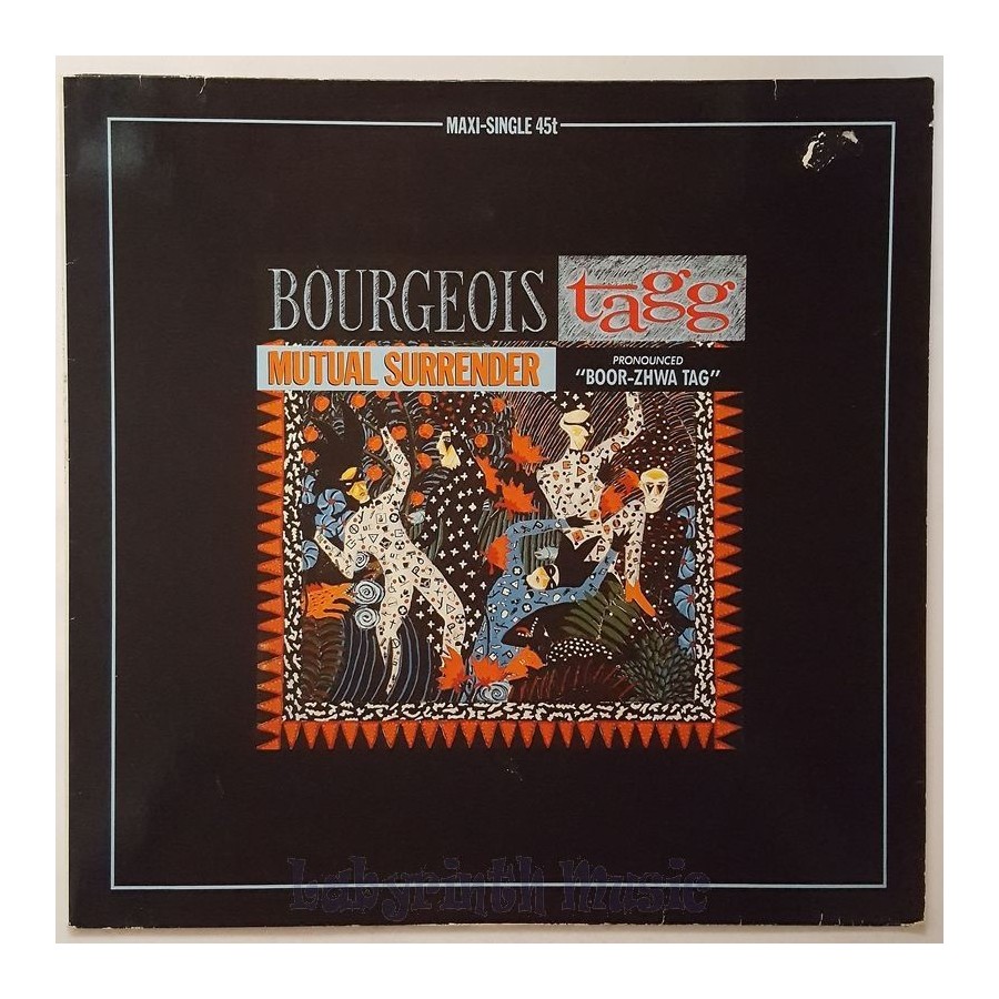 Bourgeois Tagg - Mutual Surrender • 12" Vinyl Maxi • EX - Labyrinth Music