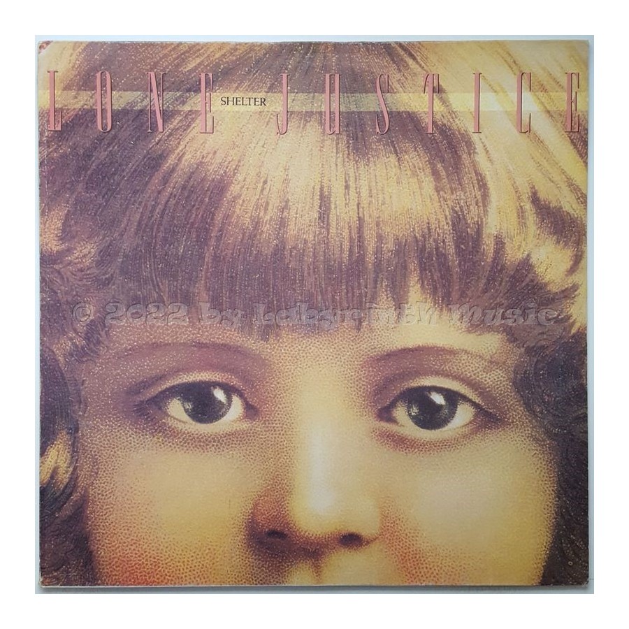 Lone Justice - Shelter • 12" Vinyl Maxi • EX - Labyrinth Music