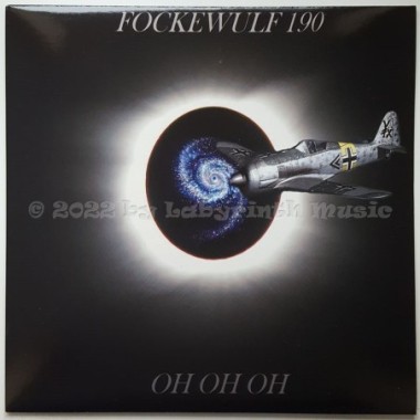 Fockewulf 190 - Oh Oh Oh • 12" Vinyl Maxi • MINT - Labyrinth Music