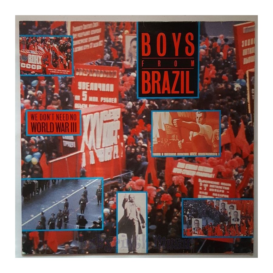Boys From Brazil - We Don't Need No World War Iii • 12" Vinyl Maxi - Labyrinth Music
