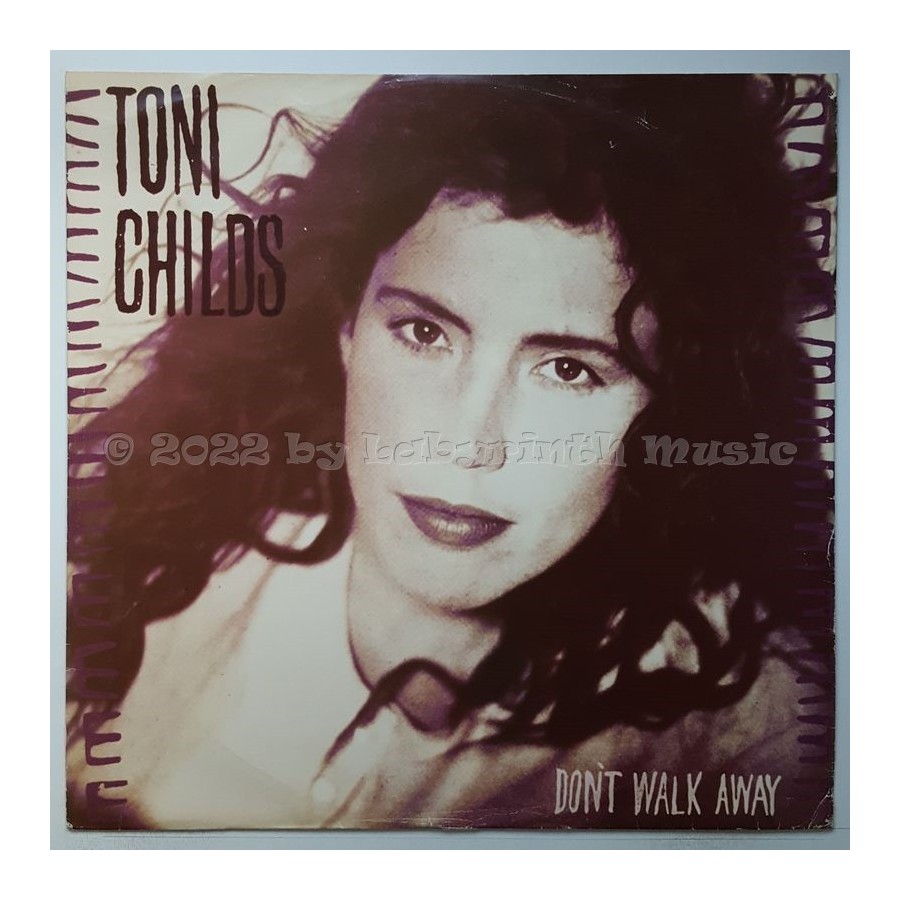 Toni Childs - Don't Walk Away • 12" Vinyl Maxi - Labyrinth Music