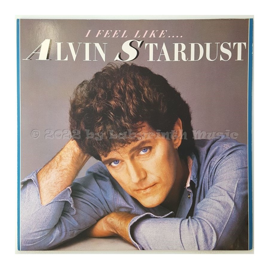 Alvin Stardust - I Feel Like • 12" Vinyl LP • MINT - Labyrinth Music