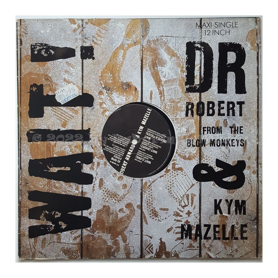 Robert Howard & Kym Mazelle - Wait • 12" Vinyl Maxi - Labyrinth Music