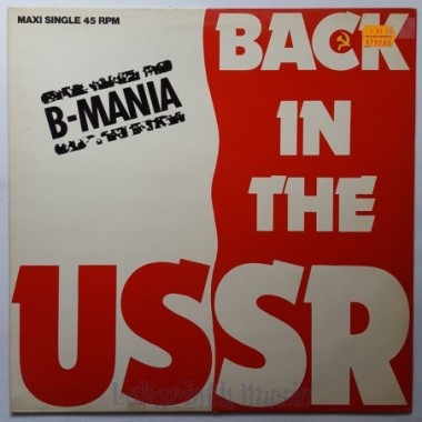 B-Mania - Back In The Ussr