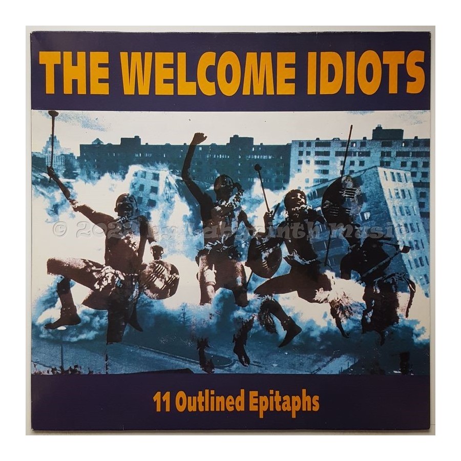 The Welcome Idiots - 11 Outlined Epitaphs • 12" Vinyl LP • EX - Labyrinth Music