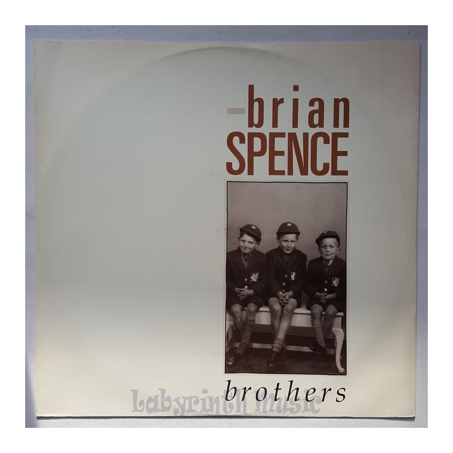 Brian Spence - Brothers • 12" Vinyl Maxi - Labyrinth Music