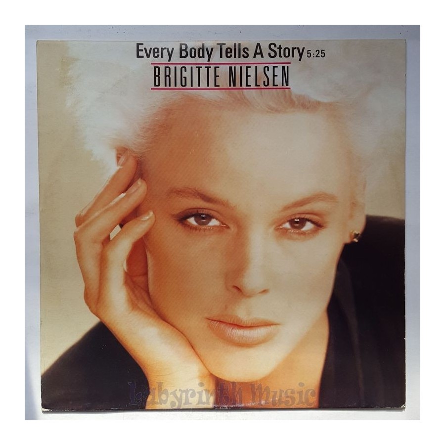 Brigitte Nielsen - Every Body Tells A Story • 12" Vinyl Maxi • EX - Labyrinth Music