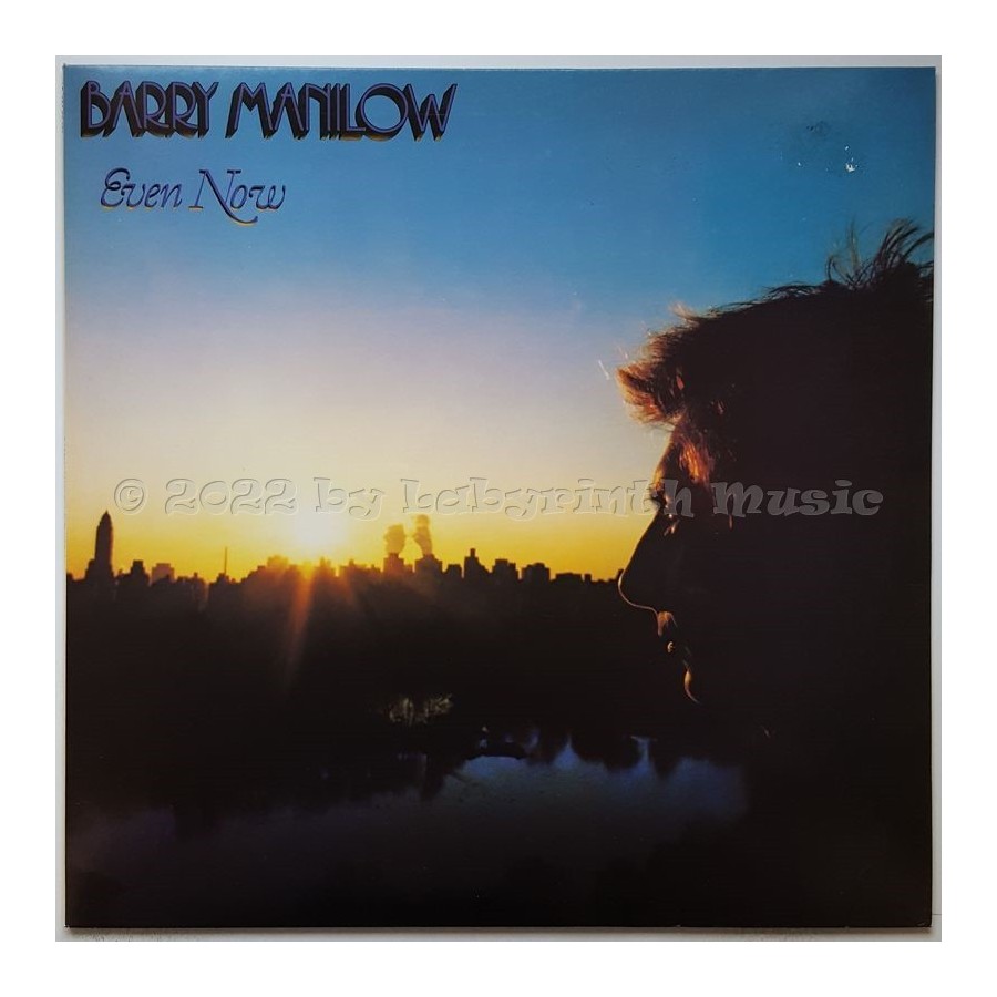 Barry Manilow - Even Now • 12" Vinyl LP • MINT - Labyrinth Music