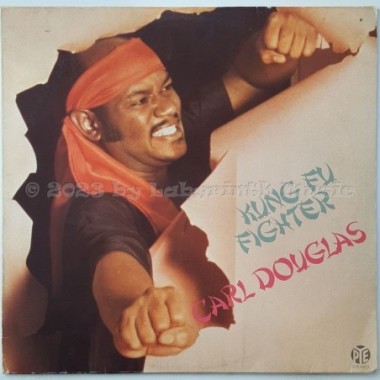 Carl Douglas - Kung Fu Fighter • 12" Vinyl LP - Labyrinth Music
