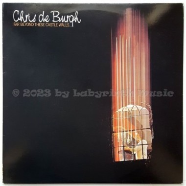 Chris De Burgh - Far Beyond These Castle Walls • 12" Vinyl LP • EX - Labyrinth Music