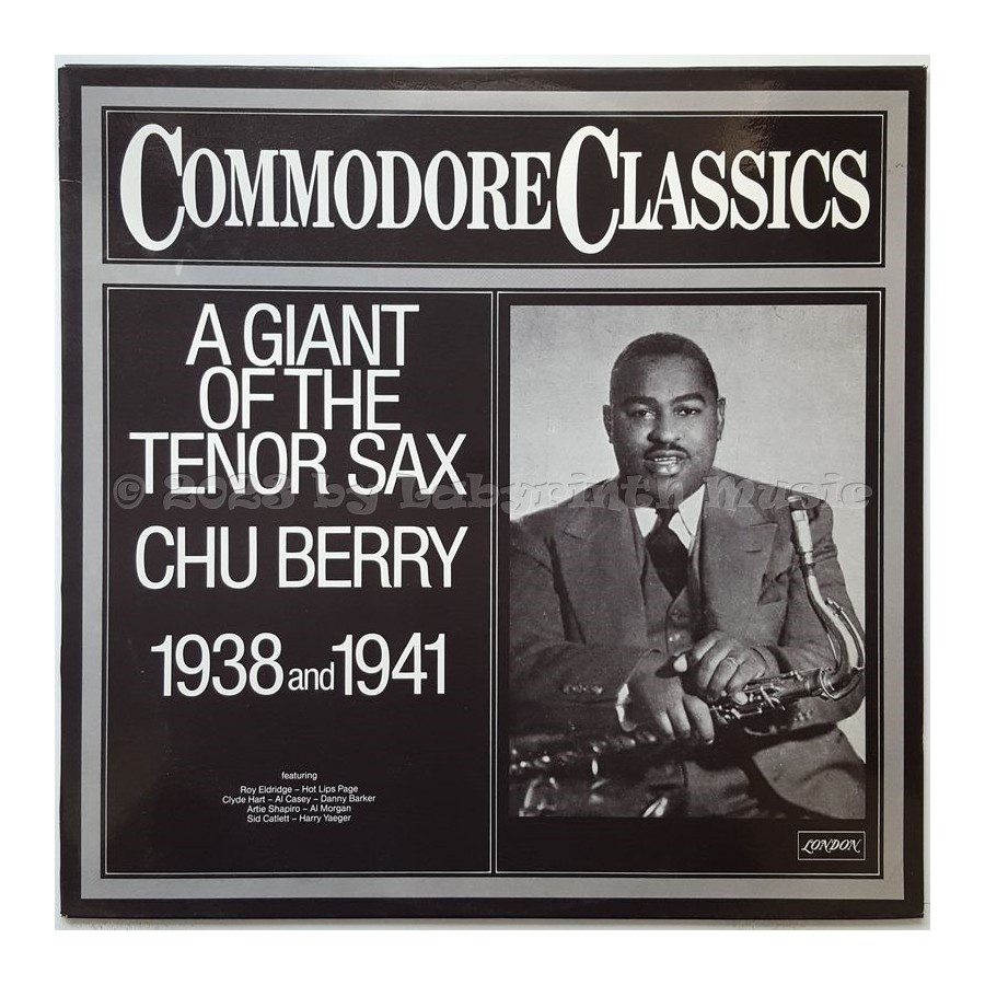 Chu Berry - A Giant Of The Tenor Sax 1938 And 1941 • 12" Vinyl LP • EX - Labyrinth Music