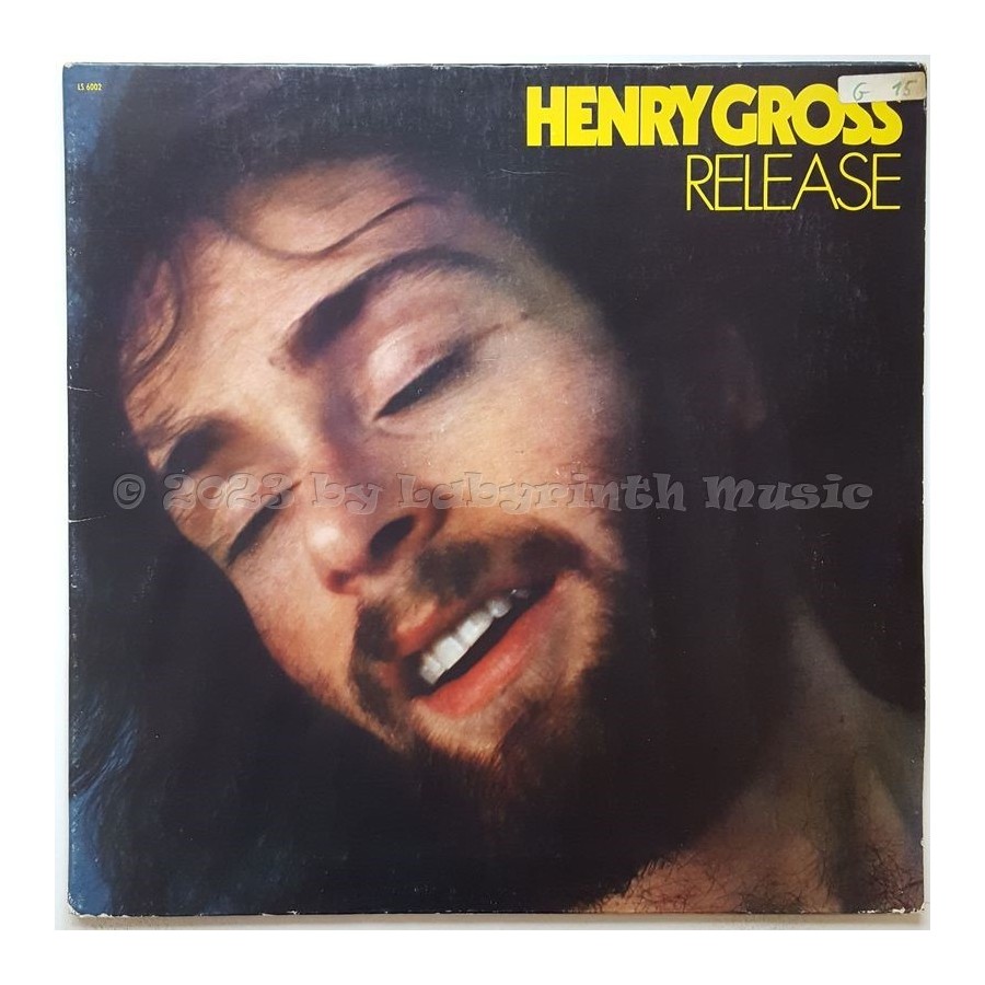 Henry Gross - Release • 12" Vinyl LP - Labyrinth Music