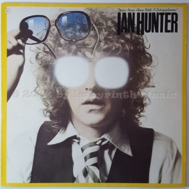 Ian Hunter - You're Never Alone With A Schizophrenic • 12" Vinyl LP • EX - Labyrinth Music