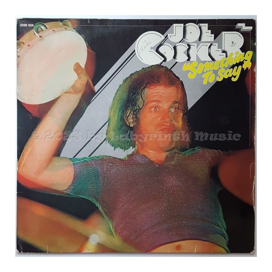 Joe Cocker - Something To Say • 12" Vinyl LP - Labyrinth Music