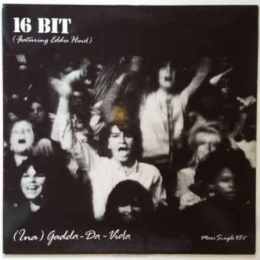 16 Bit Feat. Eddie Hind - (Ina) Gadda-Da-Vida