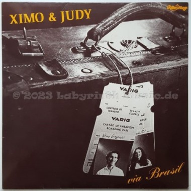 Ximo & Judy - Via Brasil • 12" Vinyl LP • EX - Labyrinth Music