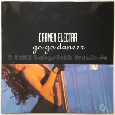Carmen Electra - Go Go Dancer • 12" Vinyl Maxi • MINT - Labyrinth Music