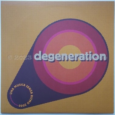 Degeneration - Una Musica Senza Ritmo 2000 • Second Remix Edition • 12" Vinyl Maxi • NM - Labyrinth Music