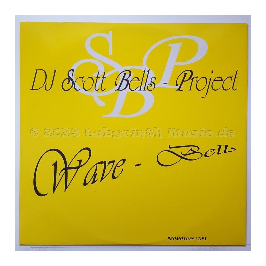 DJ Scott Bells - Wave Bells • 12" Vinyl Maxi • MINT - Labyrinth Music