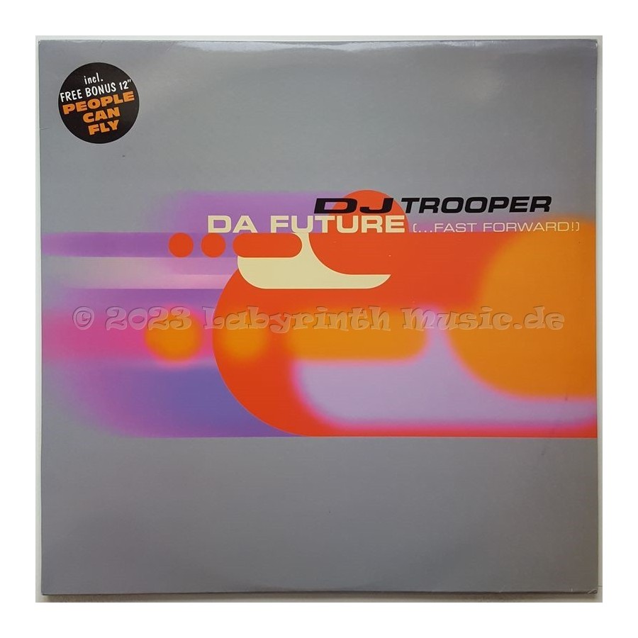 DJ Trooper - Da Future (...Fast Forward) • 12" Vinyl Maxi • MINT - Labyrinth Music
