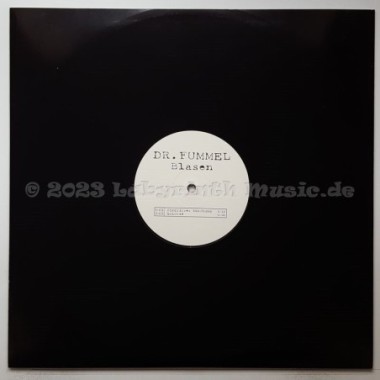 Dr. Fummel - Blasen • 12" Vinyl Maxi - Labyrinth Music