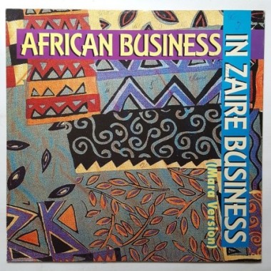 African Business - In Zaire Business • Mara Version • 12" Vinyl Maxi - Labyrinth Music