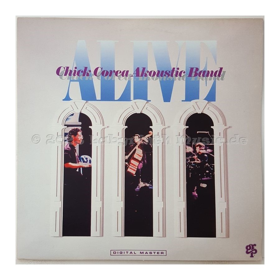 Chick Corea Akoustic Band - Alive • 12" Vinyl LP • NM - Labyrinth Music