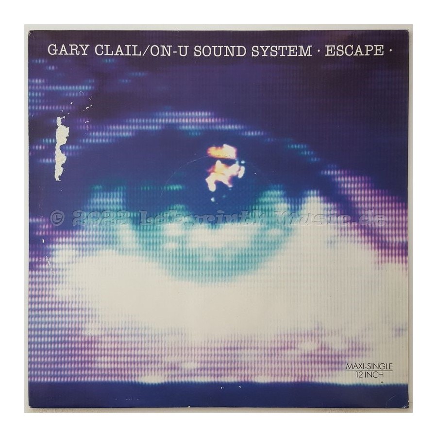 Gary Clail & On-U Sound System - Escape • 12" Vinyl Maxi • EX - Labyrinth Music