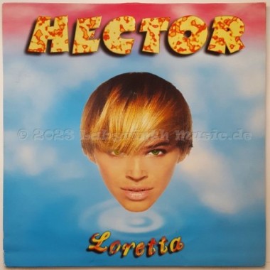 Hector - Loretta • 12" Vinyl Maxi • MINT - Labyrinth Music