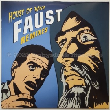House Of Wax - Faust - Remixes • 12" Vinyl Maxi • MINT - Labyrinth Music