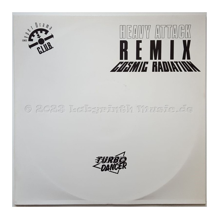 Hyperdrama C.L.U.B. - Cosmic Radiation • Heavy Attack Remix • 12" Vinyl Maxi • MINT - Labyrinth Music