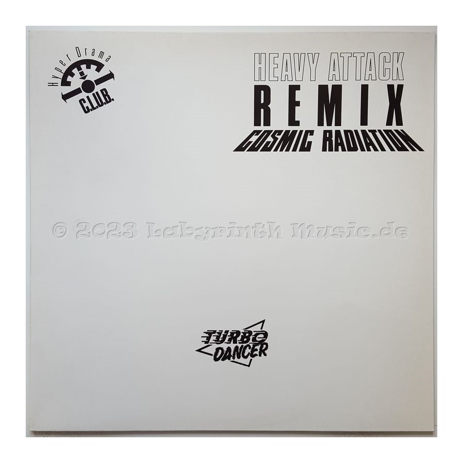 Hyperdrama C.L.U.B. - Cosmic Radiation • Heavy Attack Remix • 12" Vinyl Maxi • MINT - Labyrinth Music