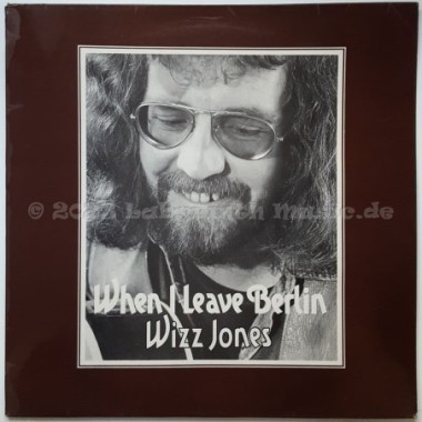 Wizz Jones - When I Leave Berlin • 12" Vinyl LP • EX - Labyrinth Music