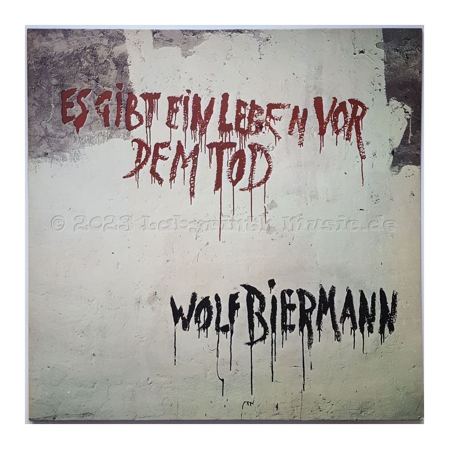 Wolf Biermann - Es Gibt Ein Leben Vor Dem Tod • 12" Vinyl LP • NM - Labyrinth Music