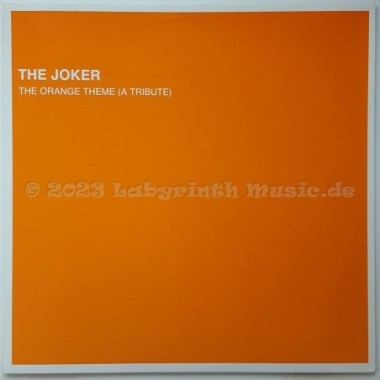 The Joker - The Orange Theme (A Tribute) • 12" Vinyl Maxi • MINT - Labyrinth Music