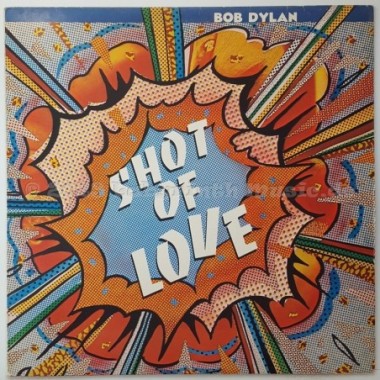 Bob Dylan - Shot Of Love • 12" Vinyl LP • EX - Labyrinth Music