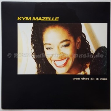 Kym Mazelle - Was That All It Was • 12" Vinyl Maxi • MINT - Labyrinth Music