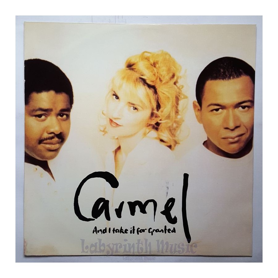 Carmel - And I Take It For Granted • 12" Vinyl Maxi • EX - Labyrinth Music