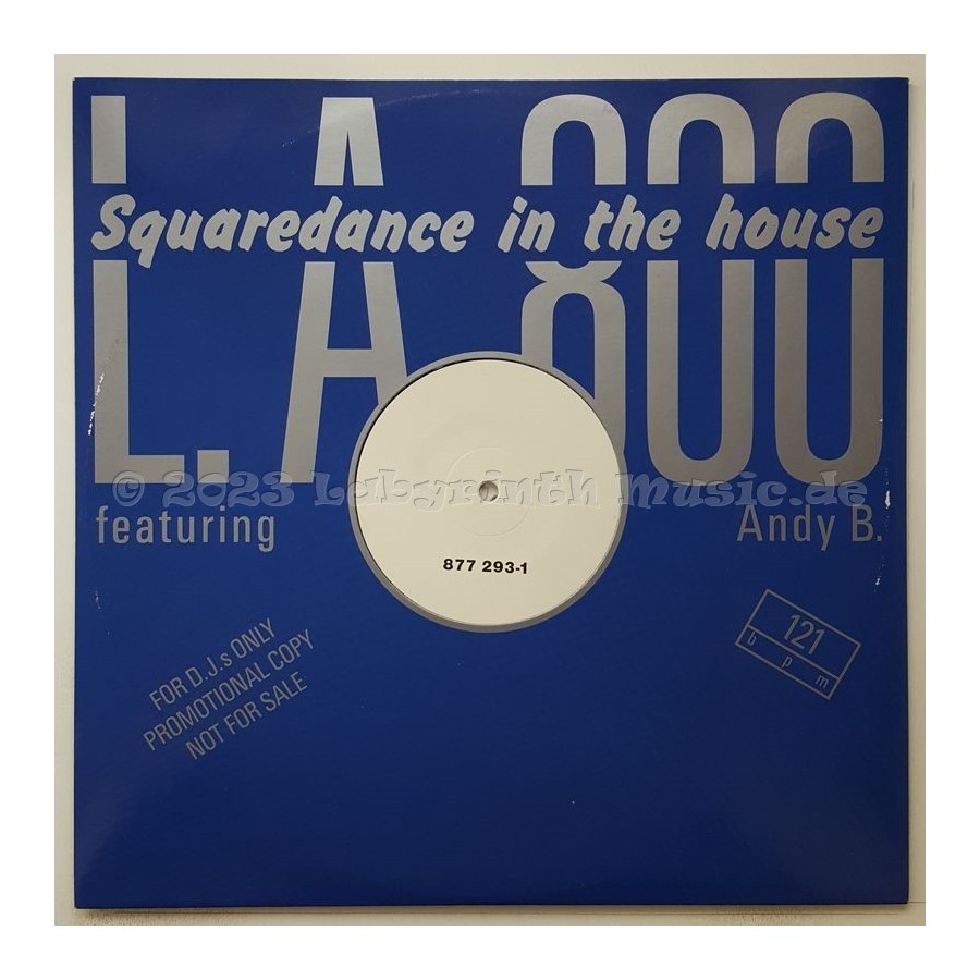 L.A. 800 Feat. Andy B - Squaredance In The House • 12" Vinyl Maxi • NM - Labyrinth Music