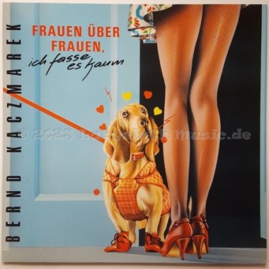 Bernd Kaczmarek - Frauen Über Frauen Ich Fasse Es Kaum • 12" Vinyl Maxi • MINT - Labyrinth Music