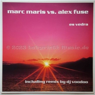 Marc Maris vs. Alex Fuse - Es Vedra • 12" Vinyl Maxi • MINT - Labyrinth Music